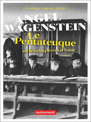 cover image of Le Pentateuque ou les cinq livres d'Isaac